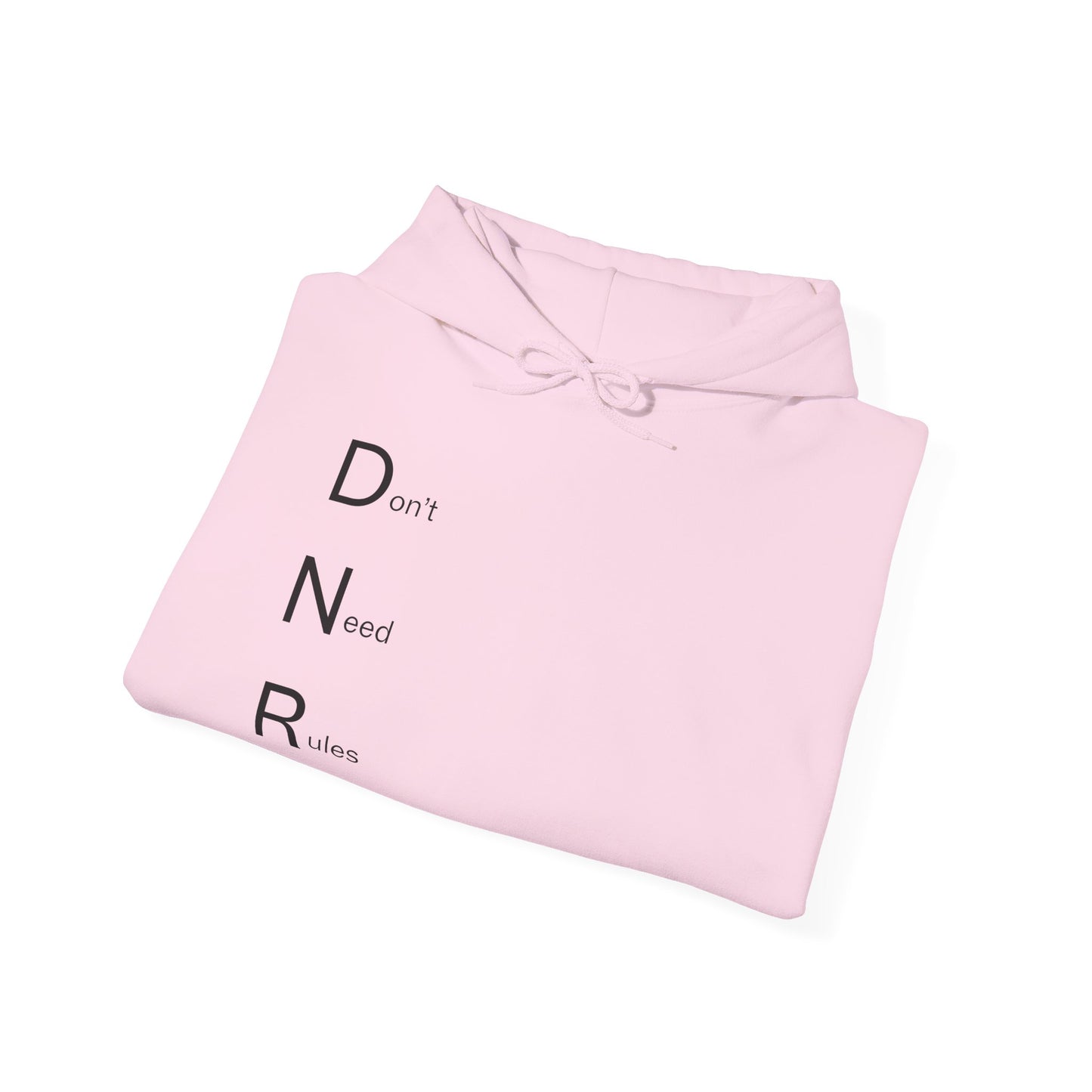 Hoodie — Minimal "DNR (Don't Need Rules)" Vertical Text Hoodie