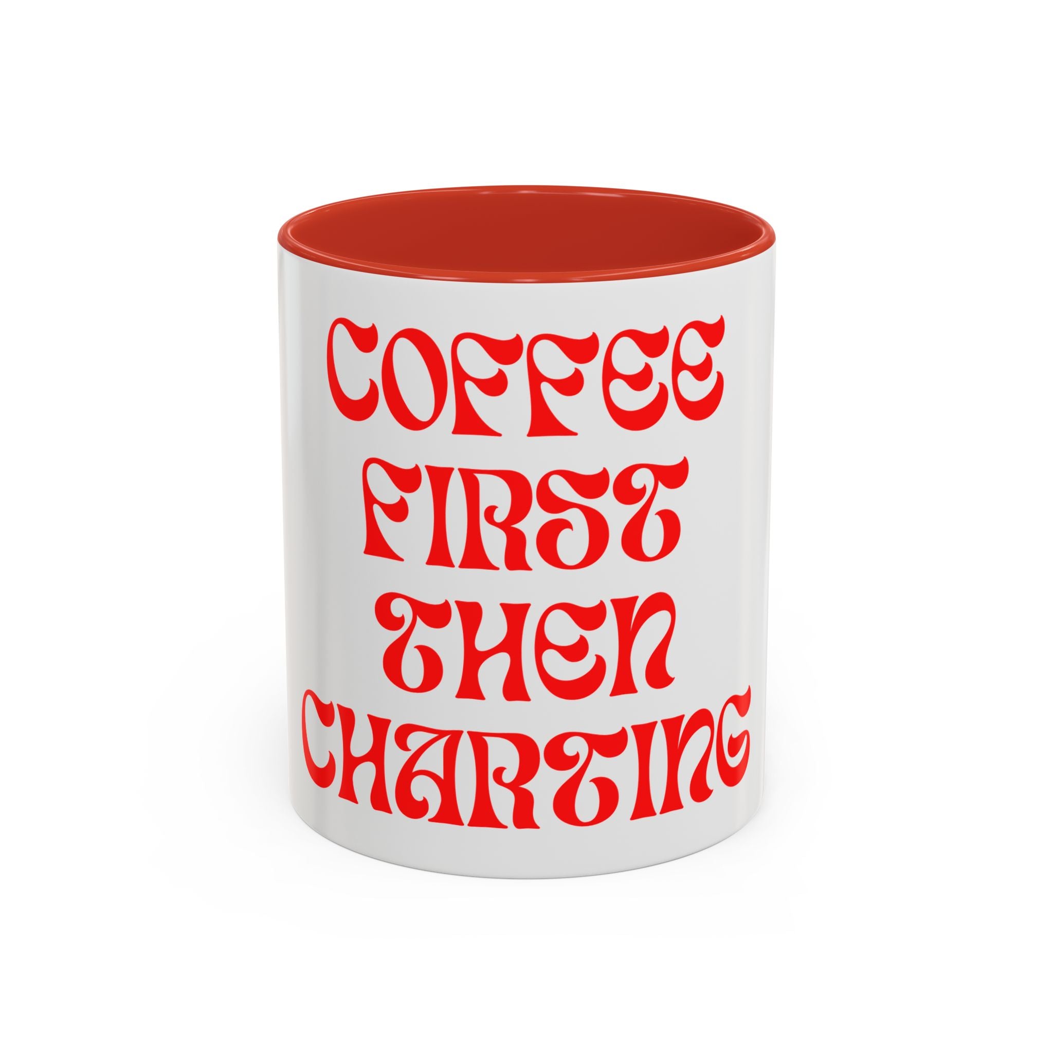 Coffee First Then Charting Mug — Funny Trader & Analyst Coffee Cup