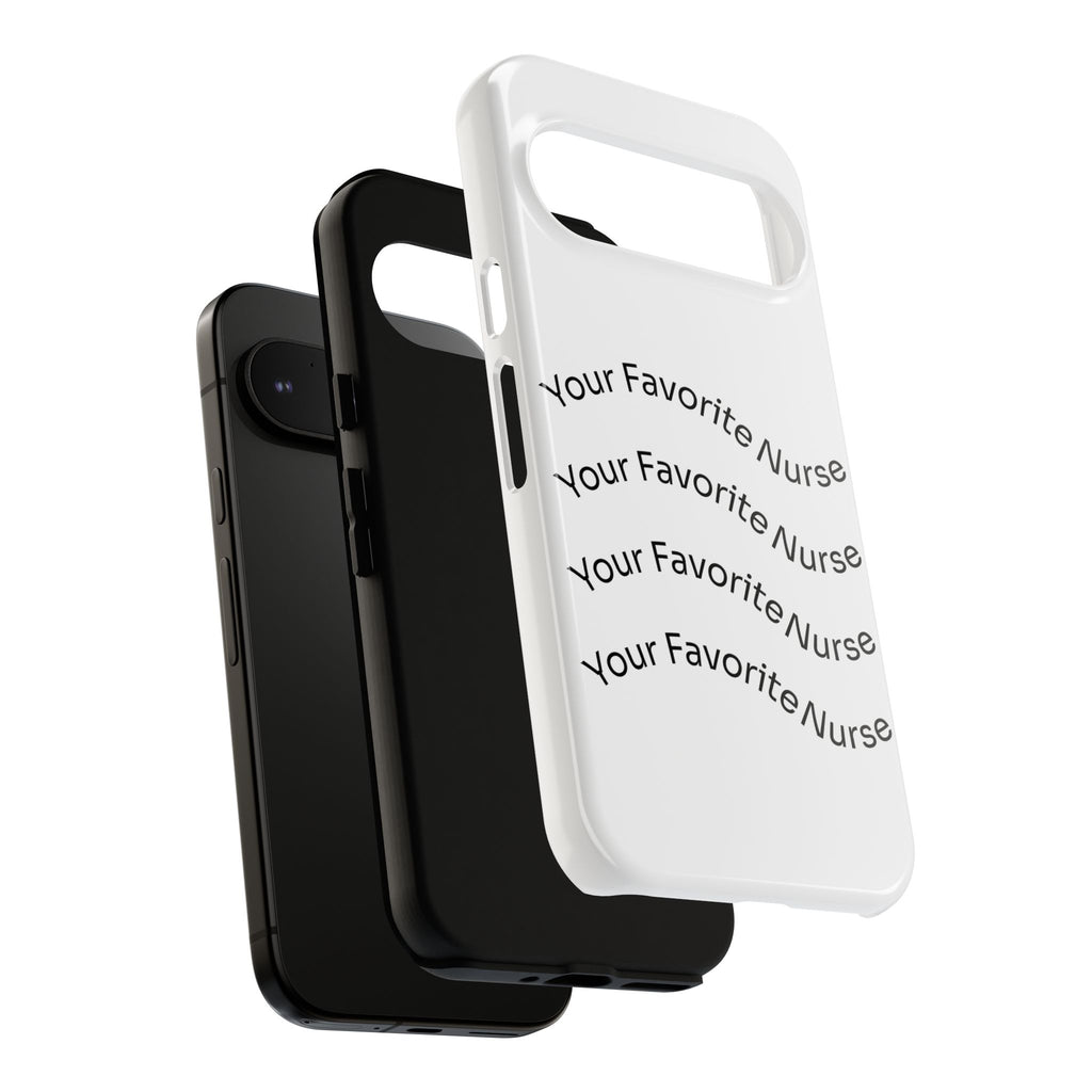 Your Favorite Nurse Phone Case — Tough Protective Medical Phone Cover