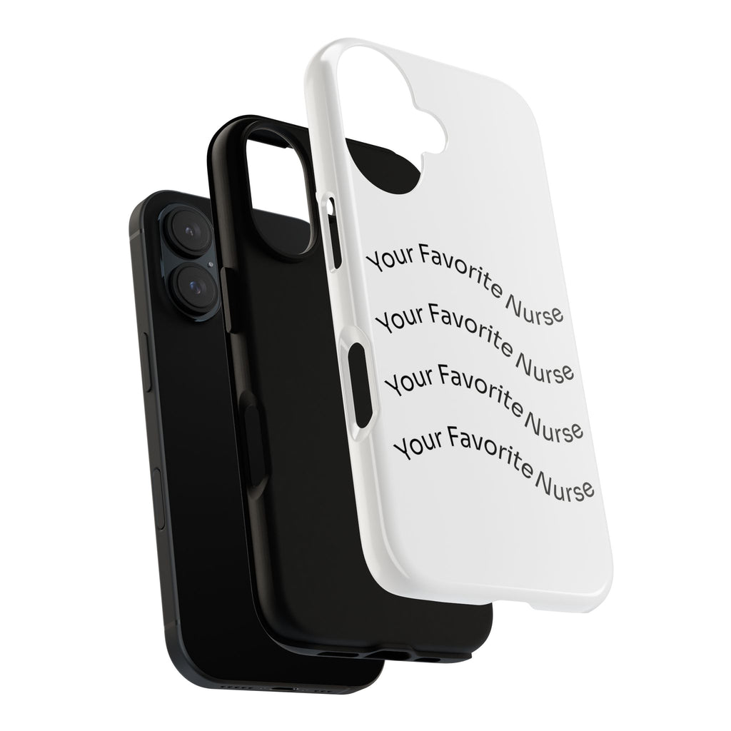 Your Favorite Nurse Phone Case — Tough Protective Medical Phone Cover