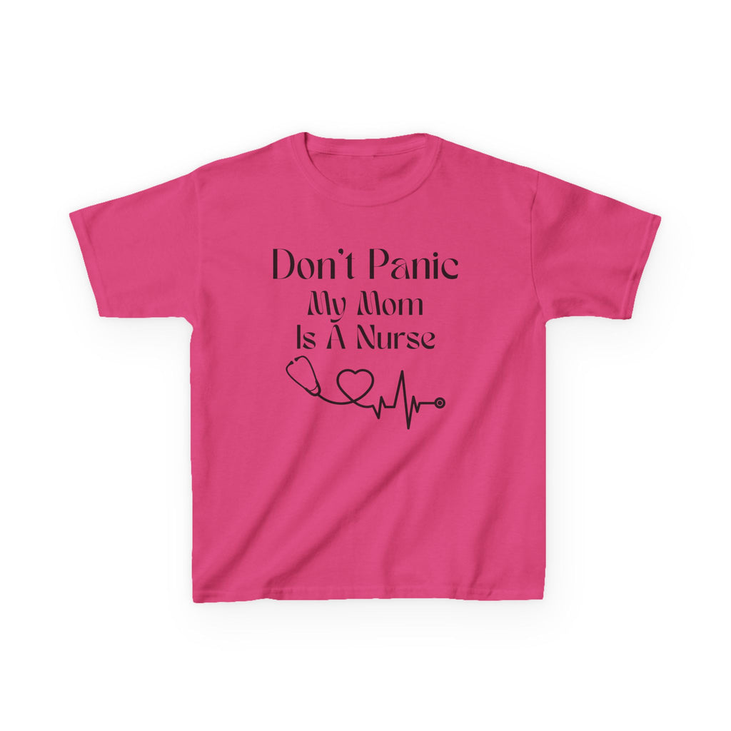 Kids Tee — "Don't Panic My Mom Is A Nurse" Heartbeat Graphic