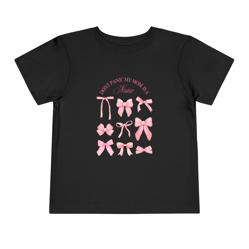 Toddler Tee — Pink Bow Collection “I Don’t Pause My Mama Is a Nurse”