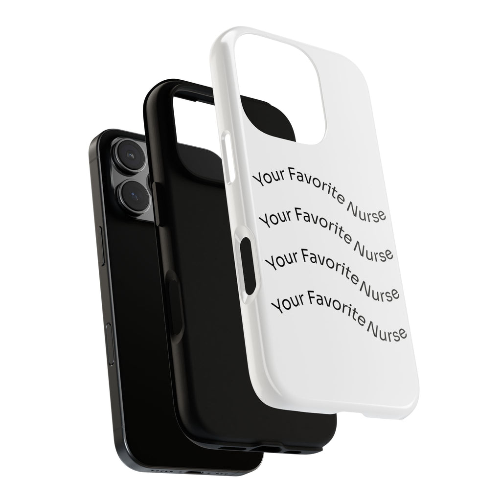 Your Favorite Nurse Phone Case — Tough Protective Medical Phone Cover