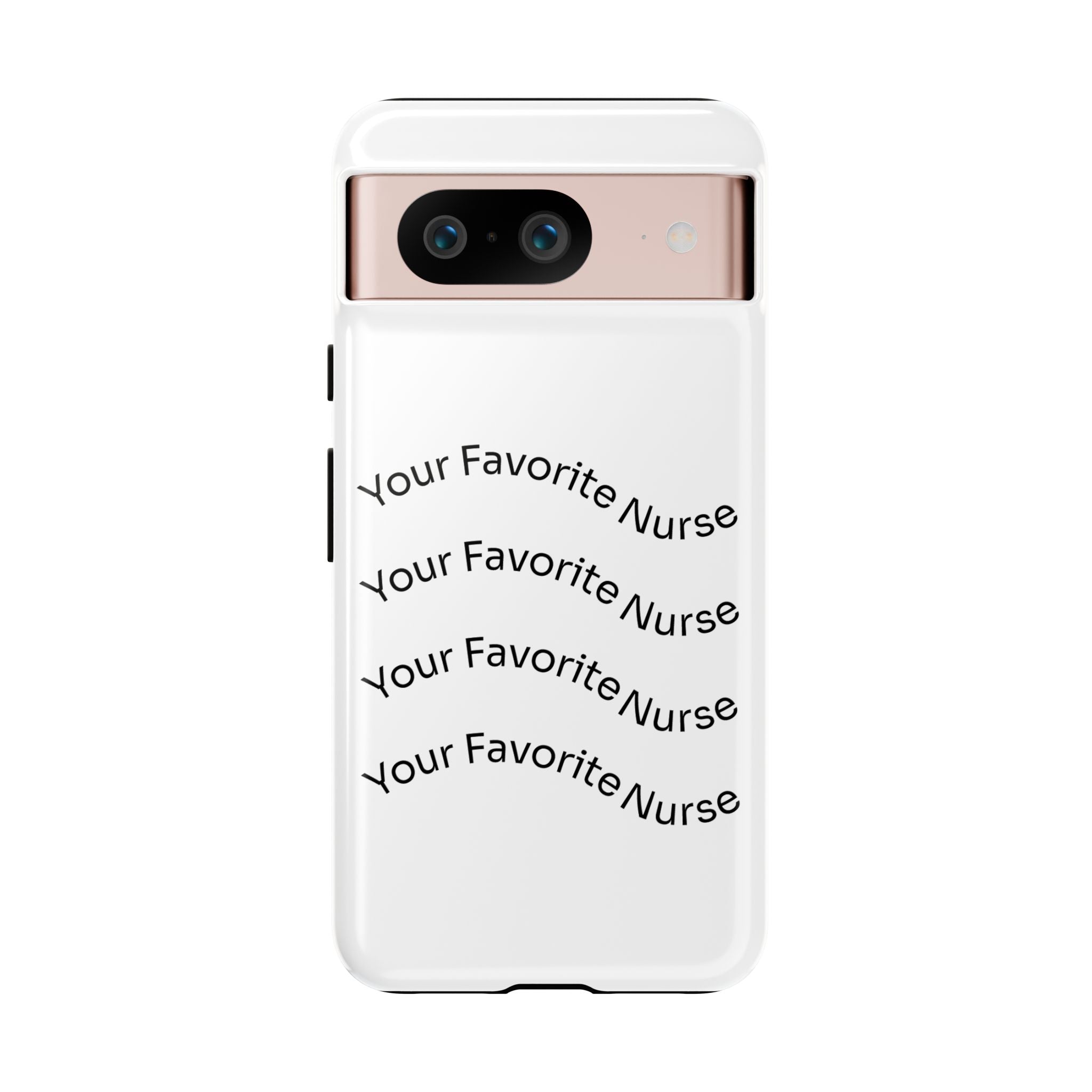 Your Favorite Nurse Phone Case — Tough Protective Medical Phone Cover
