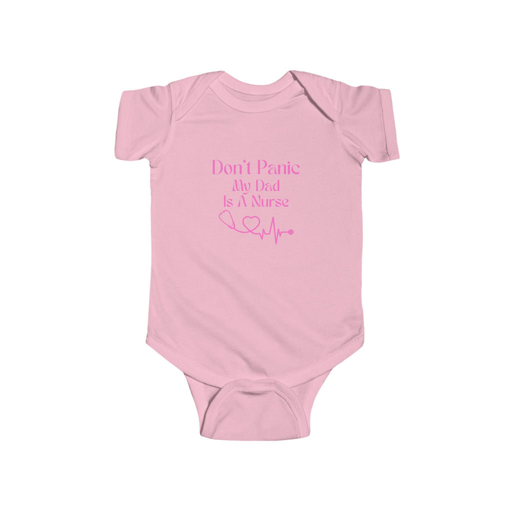 Baby Bodysuit — “Don't Panic My Dad Is A Nurse” Pink Heartbeat