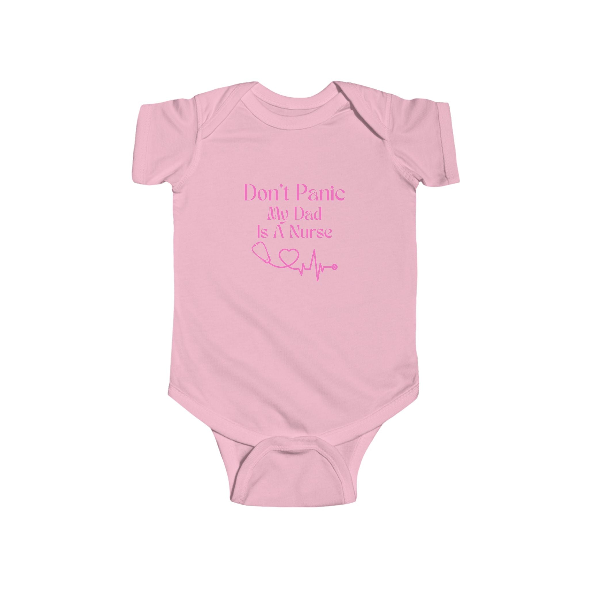 Baby Bodysuit — “Don't Panic My Dad Is A Nurse” Pink Heartbeat