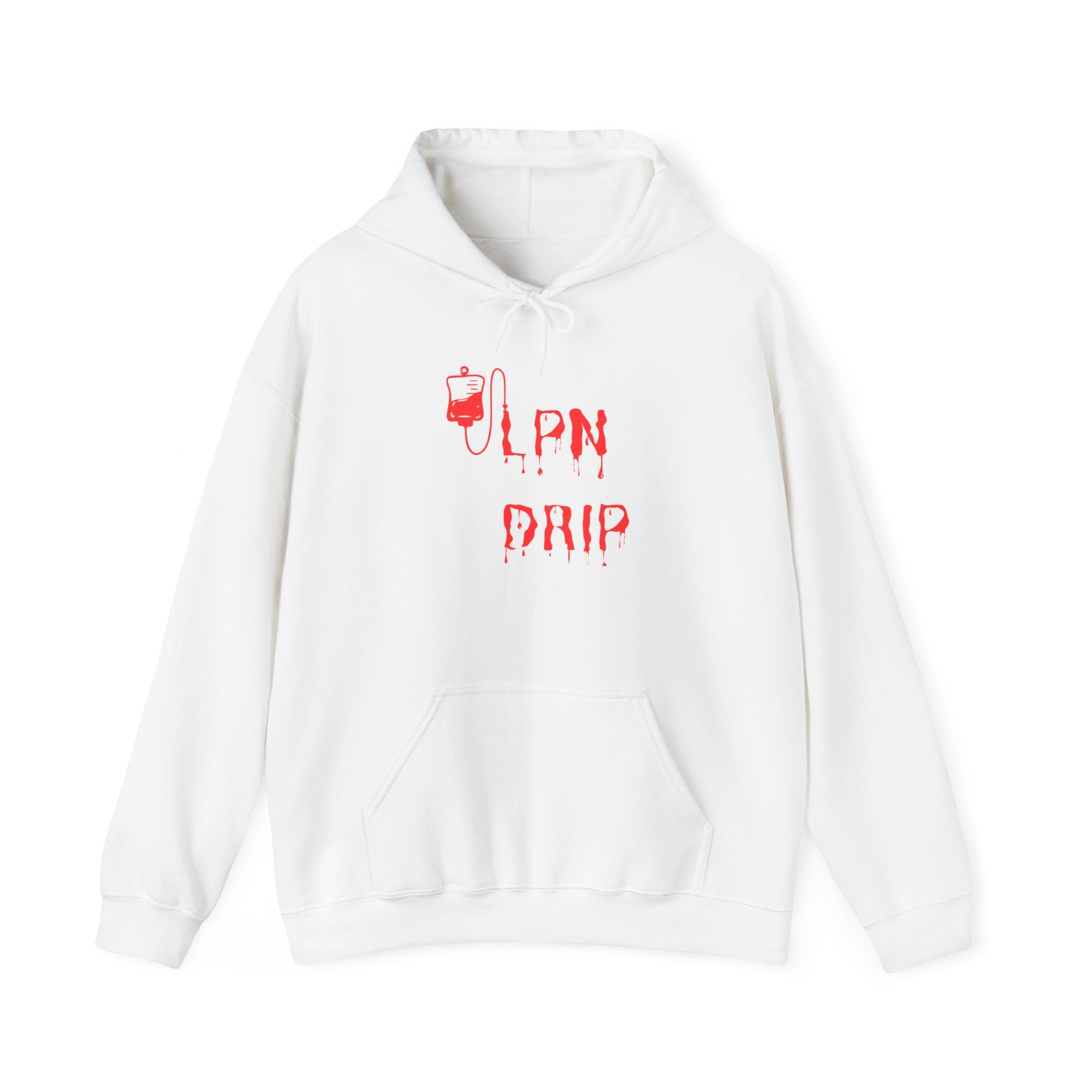 Hoodie - IV Drip 'IVN Drip' Medical Humor Pullover