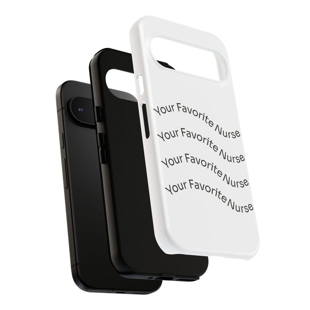 Your Favorite Nurse Phone Case — Tough Protective Medical Phone Cover