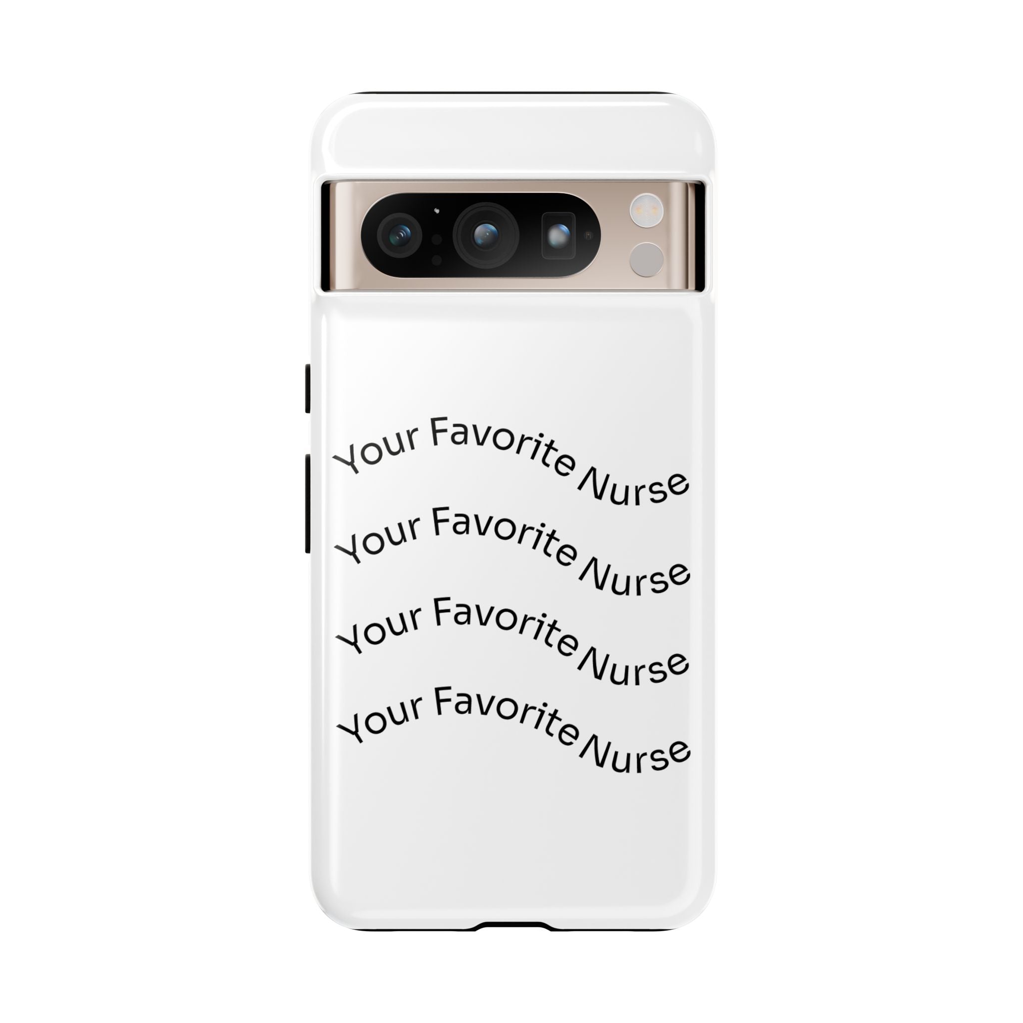 Your Favorite Nurse Phone Case — Tough Protective Medical Phone Cover