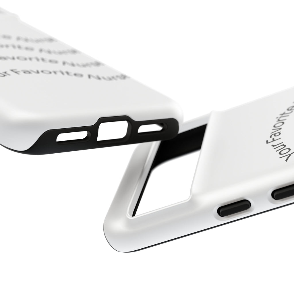 Your Favorite Nurse Phone Case — Tough Protective Medical Phone Cover