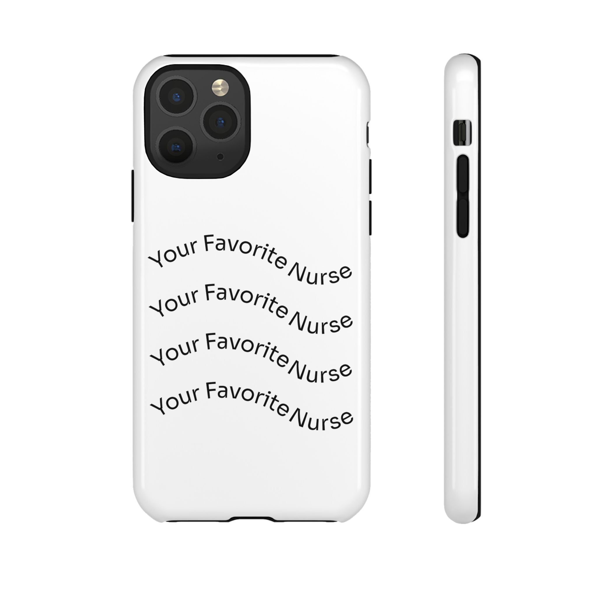 Your Favorite Nurse Phone Case — Tough Protective Medical Phone Cover