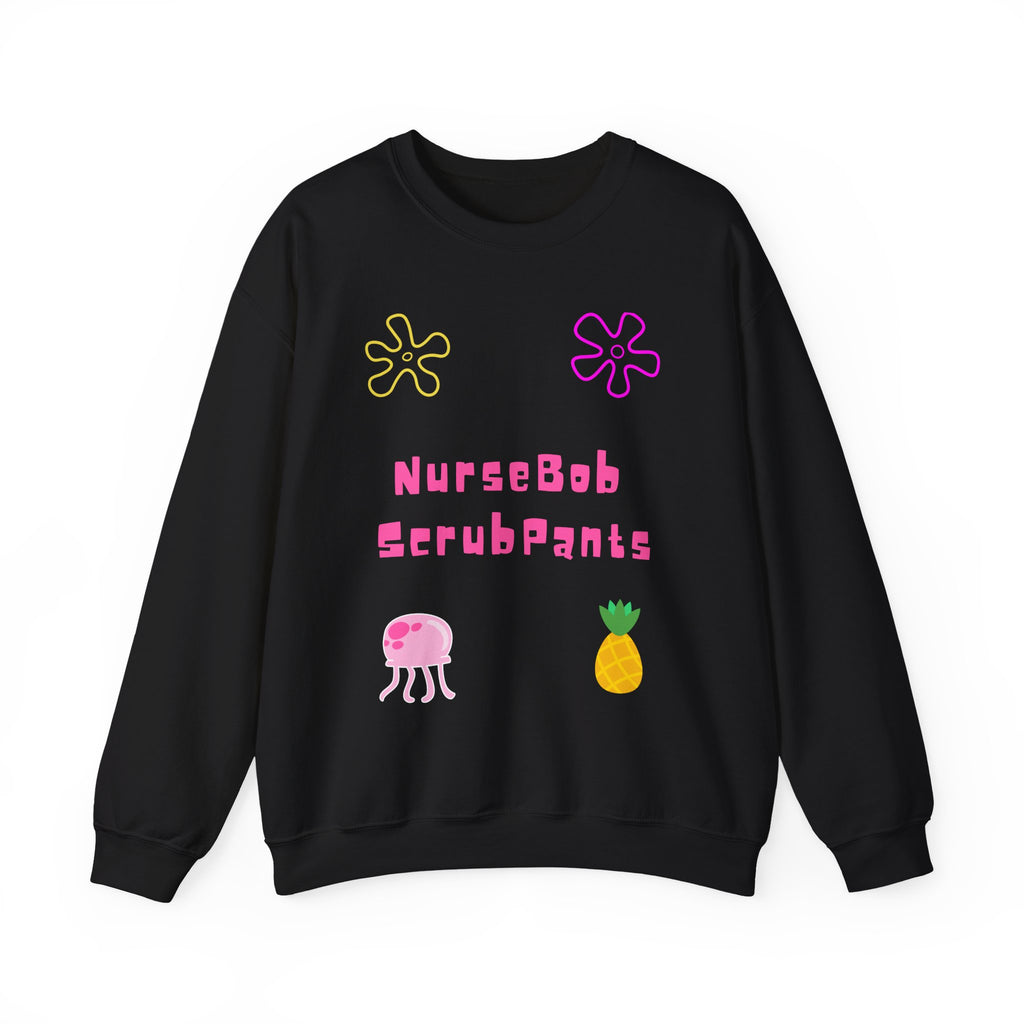 NurseBob ScrubPants Crewneck Sweatshirt — Cute Nurse Sponge-Inspired Graphic