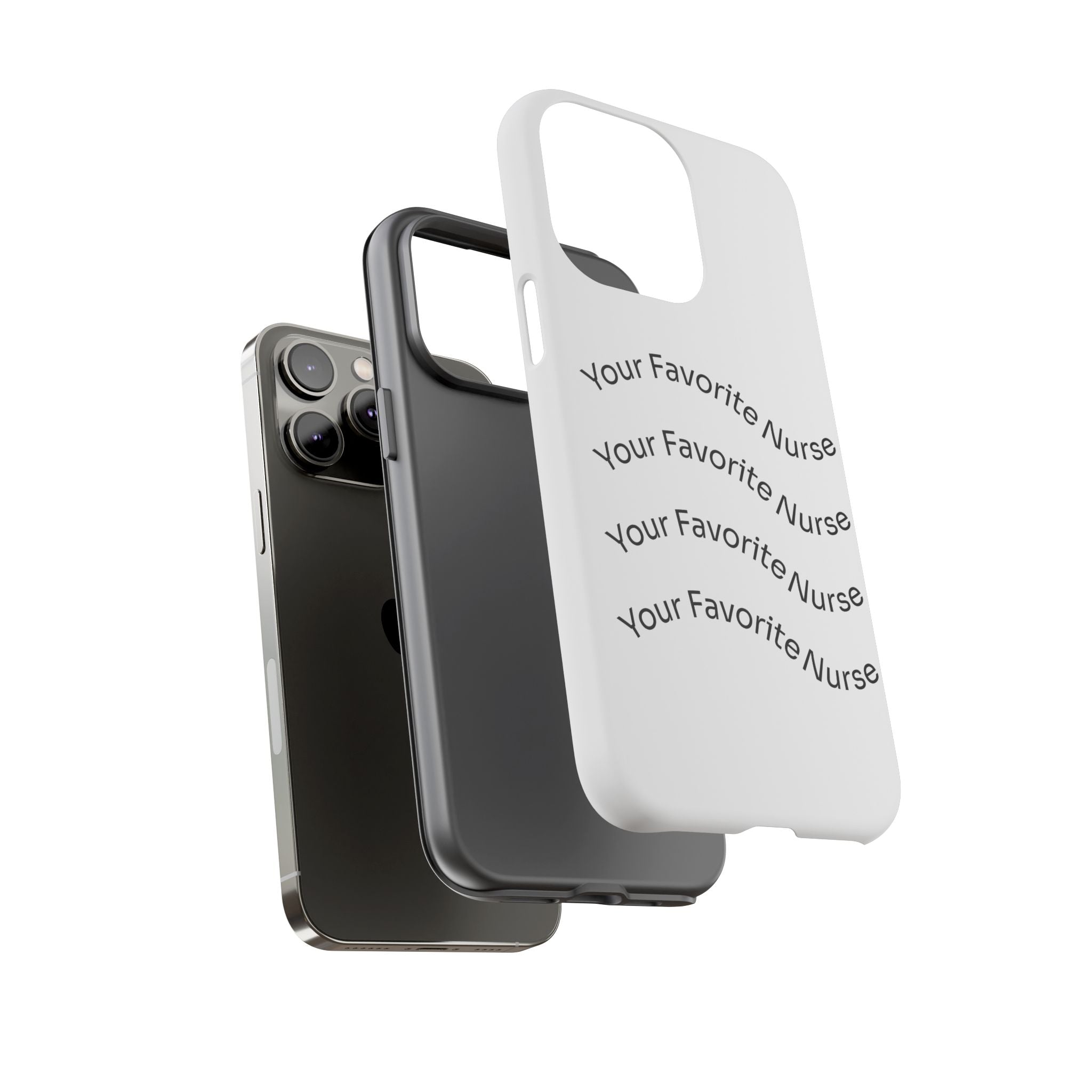 Your Favorite Nurse Phone Case — Tough Protective Medical Phone Cover